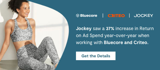 Jockey saw a 37% increase in Return on Ad Spend year-over-year when working with Bluecore and Criteo.